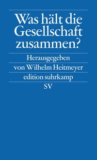 Was hält die gesellschaft - hält,